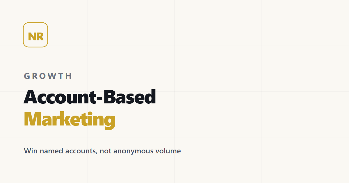 Account-Based Marketing: A Practical B2B Playbook