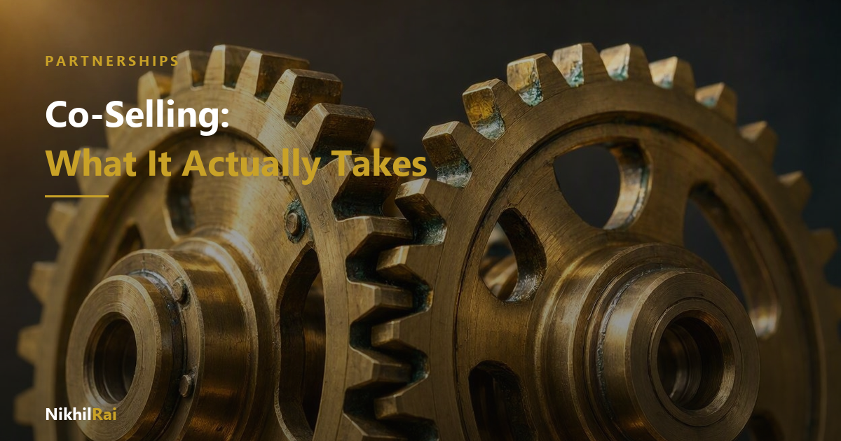 Co-Selling: What It Takes to Actually Close Deals With a Partner