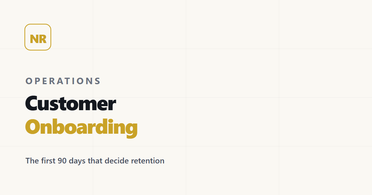 Customer Onboarding: The First 90 Days