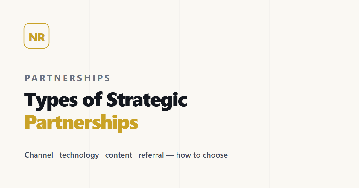 Types of Strategic Partnerships (and How to Choose the Right One)